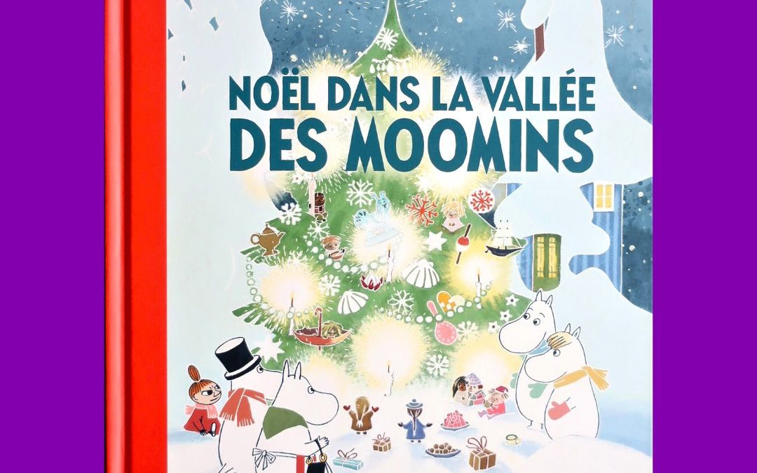 Noël dans la vallée des Moomins