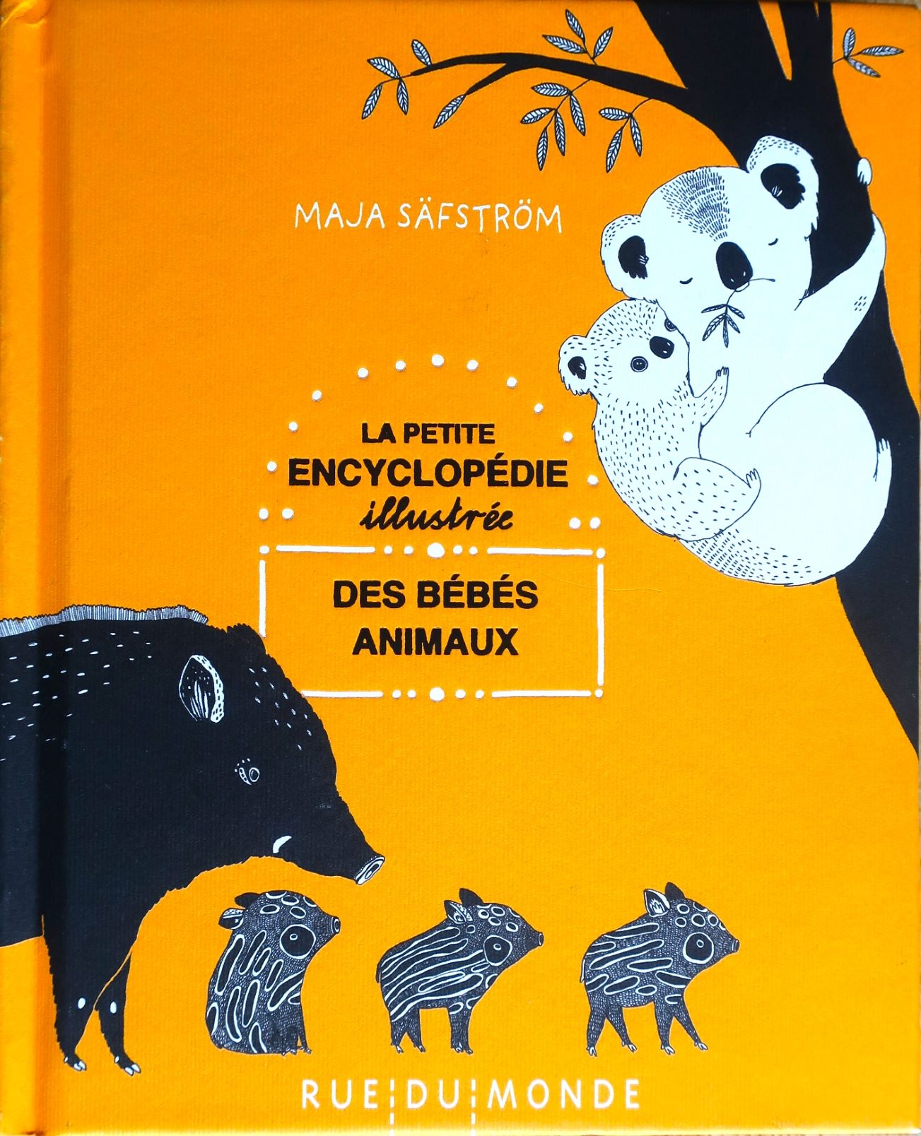 La-petite-encyclopedie-illustree-des-bebes-animaux-Maja-Safstrom
